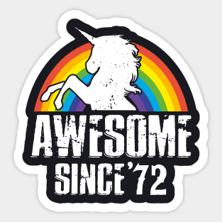 Unicorn Awesome Since 72 Rainbow Love Horse Cute Awesome Sticker